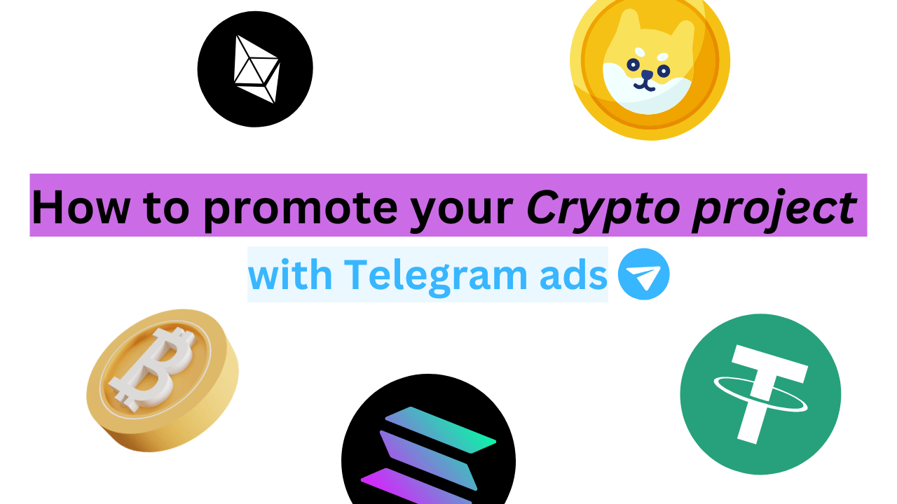 How to promote your crypto project with telegram- crypto telegram promotion