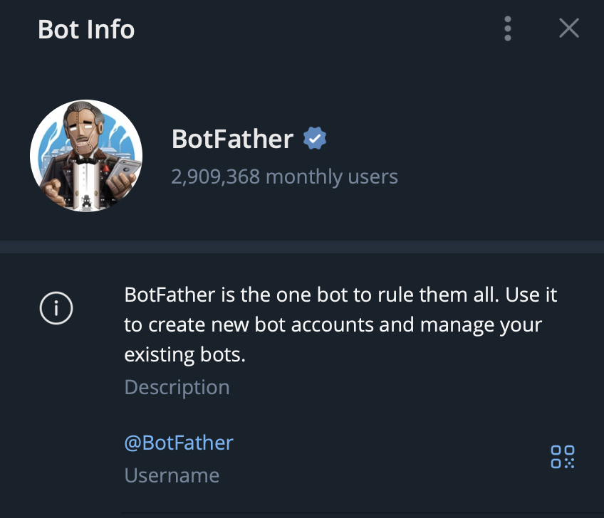 Screenshot of the BotFather bot info page on Telegram. The bot has over 2,909,368 monthly users and is verified with a blue checkmark. The description reads: “BotFather is the one bot to rule them all. Use it to create new bot accounts and manage your existing bots.” The username is @BotFather.